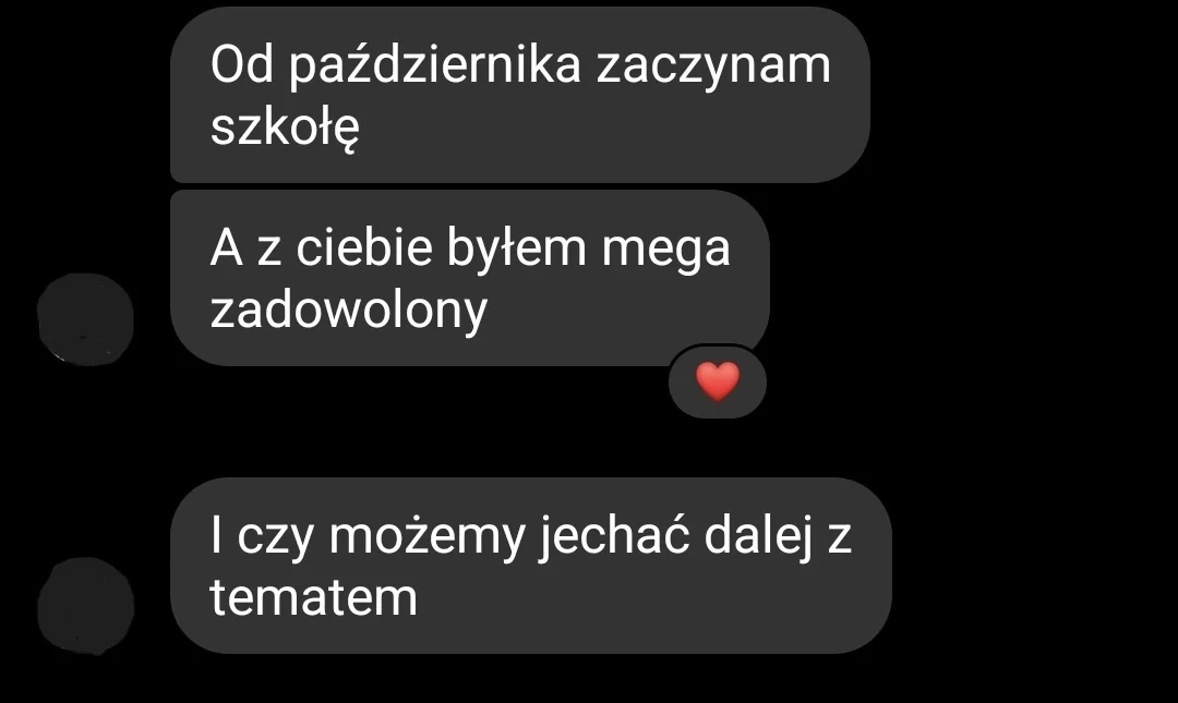 Wiadomość od ucznia: był mega zadowolony i chce kontynuować